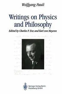 Writings on Physics and Philosophy (English and German Edition)