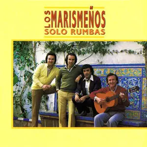 Los Marismeños – Solo rumbas (1993)