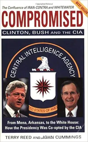 Compromised: Clinton, Bush and the CIA