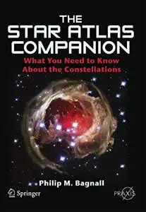 The Star Atlas Companion: What you need to know about the Constellations (Repost)