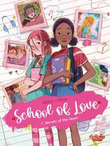 Europe Comics-School Of Love 1 Secrets Of The Heart 2022 Hybrid Comic eBook