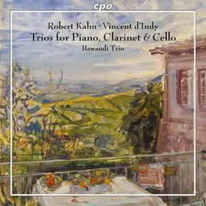 Bawandi Trio - Robert Kahn & Vincent d'Indy: Trios for Piano, Clarinet & Cello (2023) [Official Digital Download 24/192]