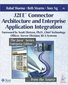 J2EE Connector Architecture and Enterprise Application Integration (repost)