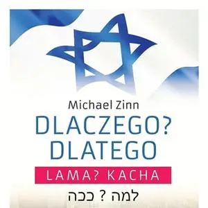 «Dlaczego? Dlatego - Lama? Kacha» by Kazimierz Barczuk,Piotr Olszewski,Adam Nawrocki,Michael Zinn