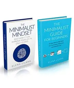 The Minimalist Guide For Beginners An Easy Step-by-Step