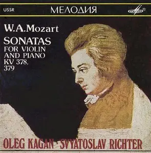 W. A. Mozart - Sonatas for Violin and Piano KV 378, KV 379 - Oleg Kagan/Svyatoslav Richter