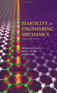 Elasticity in Engineering Mechanics, 3rd edition (repost)