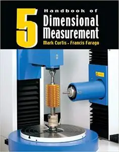 Handbook of Dimensional Measurement (Repost)