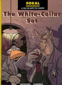 Inspector Canardo 13 - The White-Collar Sot