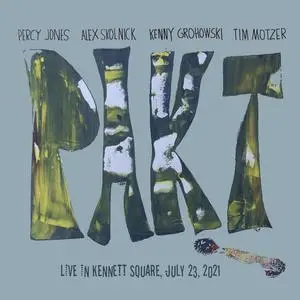 PAKT - Live in Kennett Square (July 23, 2021) (2024) [Official Digital Download]