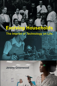 Evolving Households : The Imprint of Technology on Life