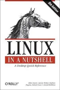Linux In A Nutshell (4th ed)