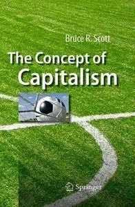 The Concept of Capitalism (Repost)