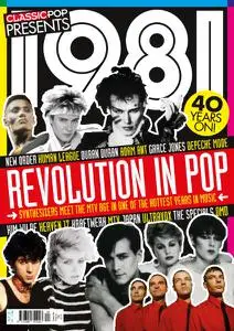 Classic Pop Presents - 1981 Revolution in Pop - 11 March 2021