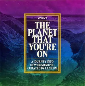 VA - The Planet That You're On (A Journey Into New Irish Music) (2023)