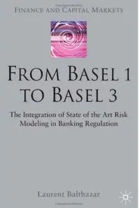 From Basel 1 to Basel 3: The Integration of State of the Art Risk Modelling in Banking Regulation [Repost]