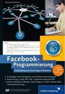 Facebook-Programmierung Entwicklung von Social Apps & Websites (repost)