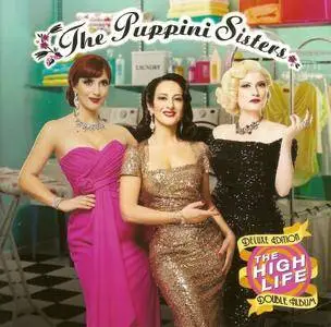 The Puppini Sisters - The High Life (2016) {Deluxe Edition}