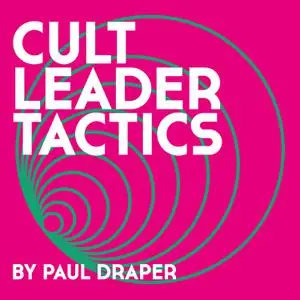 Paul Draper - Cult Leader Tactics (2022) [Official Digital Download]