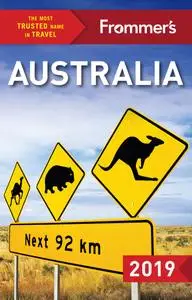 Frommer's Australia 2019 (Complete Guide), 19th Edition