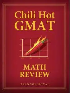 Chili Hot GMAT Math Review (Repost)