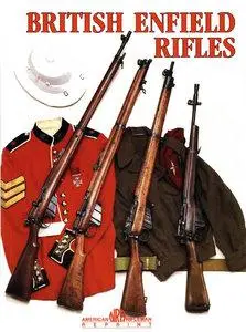 British Enfield Rifles (repost)