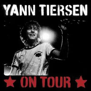 Yann Tiersen - On Tour (2006)