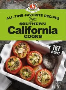 All-Time-Favorite Recipes from Southern California Cooks (Regional Cooks)