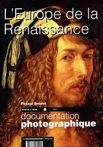 Brioist (Pascal), L'Europe de la Renaissance, 2006.