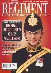 The Royal Logistics Corps and its Predecessors (Regiment №23)
