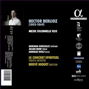 Hervé Niquet, Le Concert Spirituel - Hector Berlioz: Messe solennelle (2020)