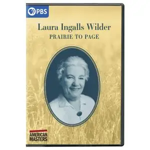 PBS  American Masters - Laura Ingalls Wilder: Prairie to Page (2021)