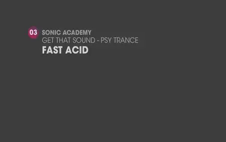 Sonic Academy - Get That Sound Psy Trance (2011)