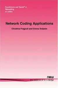 Network Coding Applications