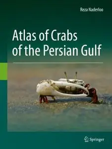 Atlas of Crabs of the Persian Gulf (Repost)