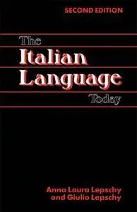 The Italian Language Today, 2nd Edition