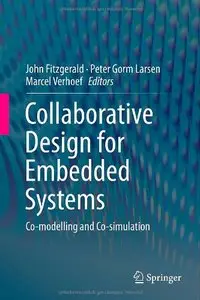Collaborative Design for Embedded Systems: Co-modelling and Co-simulation
