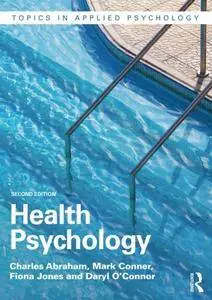 Health Psychology, 2nd Edition