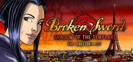Broken Sword: Director's Cut (2008)