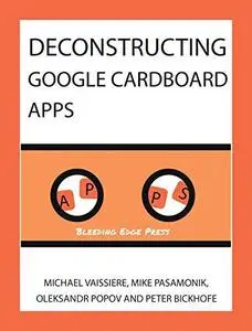 Deconstructing Google Cardboard Apps (Repost)