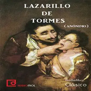 «Lazarillo de Tormes» by Anónimo