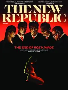 The New Republic - June 2022