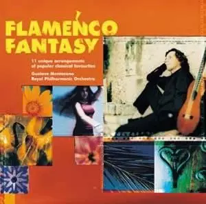 Gustavo Montesano & The Royal Philarmonic Orchestra Fantasia Flamenca - 2000