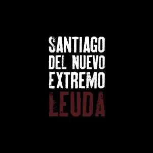 Santiago del Nuevo Extremo - Leuda (2011/2020) [Official Digital Download]