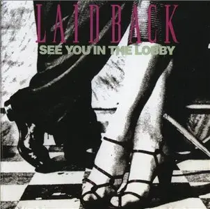 Laid Back -  See You In The Lobby (1987)