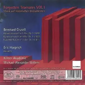 Michael Alexander Willens, Kölner Akademie - Forgotten Treasures Vol. 1 - Bernhard Crusell: Klarinettenkonzerte (2006)