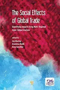 The Social Effects of Global Trade