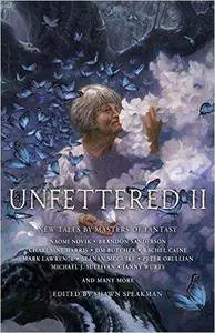 Unfettered II