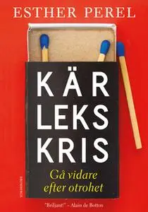 «Kärlekskris» by Esther Perel