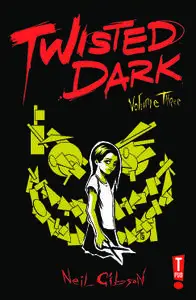 T Publications-Twisted Dark Vol 03 2013 Retail Comic eBook